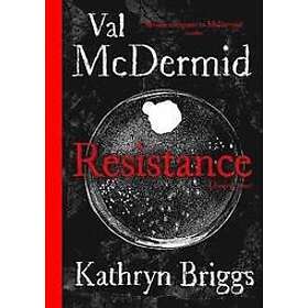 Val McDermid: Resistance