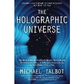 Michael Talbot: Holographic Universe