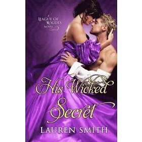 Lauren Smith: His Wicked Secret