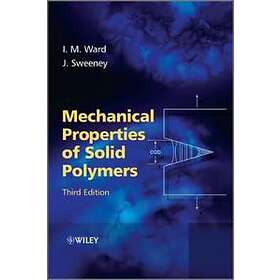 IM Ward: Mechanical Properties of Solid Polymers 3e