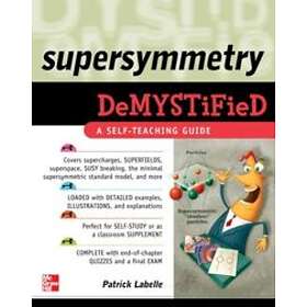 Patrick LaBelle: Supersymmetry DeMYSTiFied