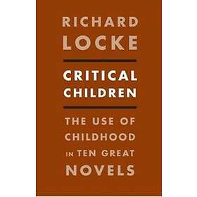 Richard Locke: Critical Children