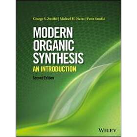 GS Zweifel: Modern Organic Synthesis An Introduction 2e