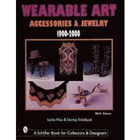 Leslie Pina: Wearable Art Accessories and Jewelry 1900-2000
