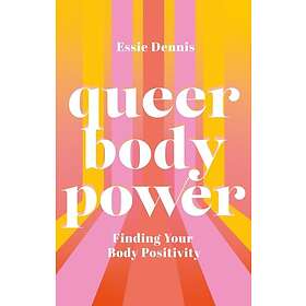 Essie Dennis: Queer Body Power