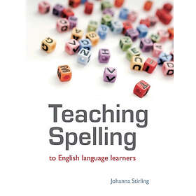 Johanna Stirling: Teaching Spelling to English Language Learners