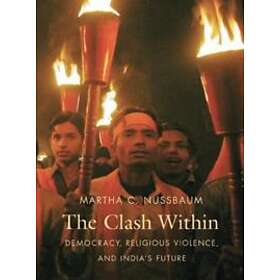 Martha C Nussbaum: The Clash Within
