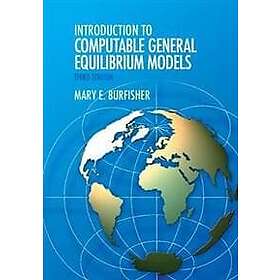 Mary E Burfisher: Introduction to Computable General Equilibrium Models