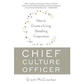 Grant McCracken: Chief Culture Officer