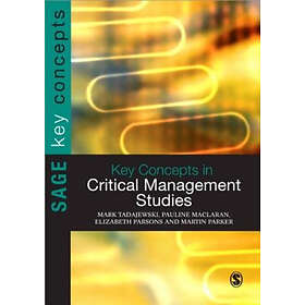 Mark Tadajewski: Key Concepts in Critical Management Studies
