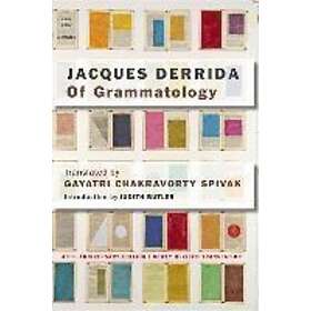 Jacques Derrida: Of Grammatology