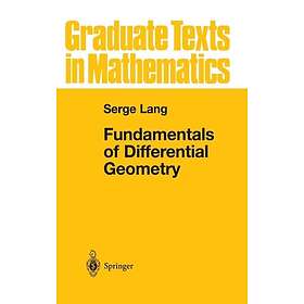 Serge Lang: Fundamentals of Differential Geometry