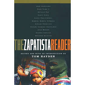 Tom Hayden, Tom Hayden: The Zapatista Reader