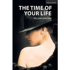 William Saroyan: The Time of Your Life