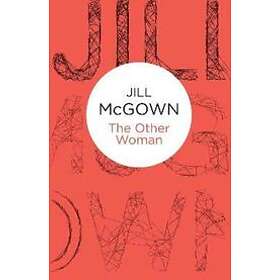Jill McGown: The Other Woman