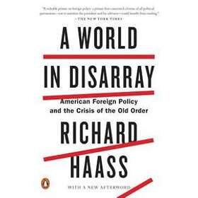 Richard Haass: A World In Disarray