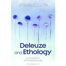 Jason Cullen: Deleuze and Ethology