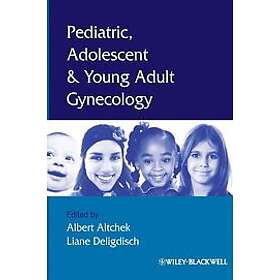 A Altchek: Paediatric, Adolescent and Young Adult Gynaecology