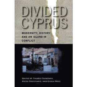 Yiannis Papadakis, Nicos Peristianis, Gisela Welz: Divided Cyprus