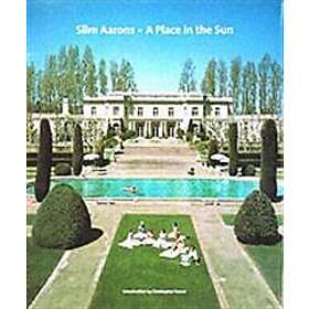 Slim Aarons: Slim Aarons: A Place in the Sun