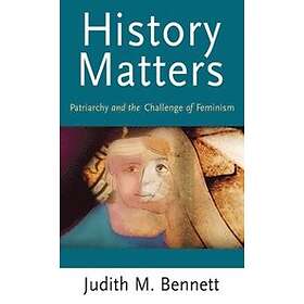 Judith Bennett: History Matters
