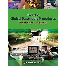 P Gregory: Manual of Clinical Paramedic Procedures
