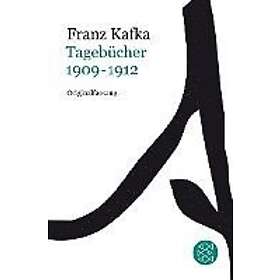 Franz Kafka: Tagebücher Bd.1: 1909-1912