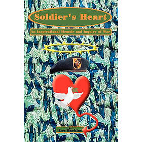 Lee Burkins: Soldier's Heart