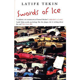Latife Tekin: Swords of Ice