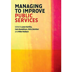 Jean Hartley: Managing to Improve Public Services