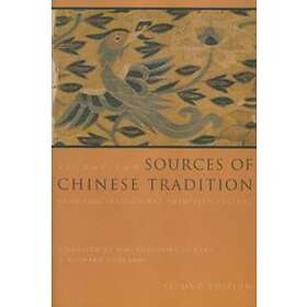 Wm Theodore De Bary, Richard Lufrano: Sources of Chinese Tradition