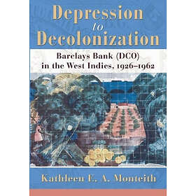 : Depression to Decolonization