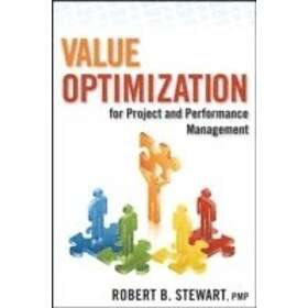 RB Stewart: Value Optimization for Project and Performance Management