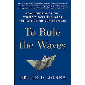 Bruce Jones: To Rule The Waves