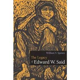 William V Spanos: The Legacy of Edward W. Said