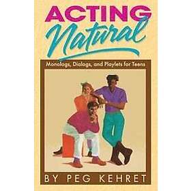 Kehret: Acting Natural
