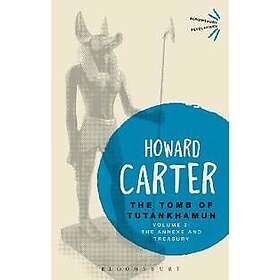 Howard Carter: The Tomb of Tutankhamun: Volume 3