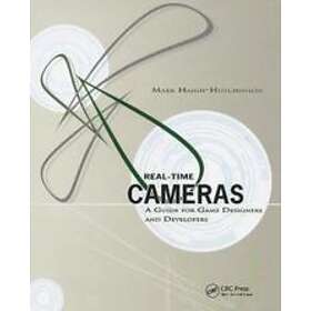 Mark Haigh-Hutchinson: Real-Time Cameras: A Guide for Game Designers and Develop
