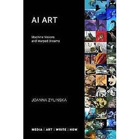Joanna Zylinska: AI Art