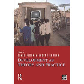 David Simon: Development as Theory and Practice