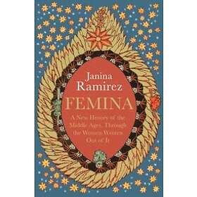Janina Ramirez: Femina