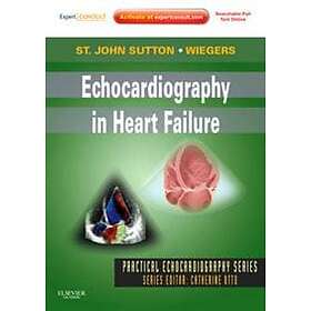 Martin St John Sutton: Echocardiography in Heart Failure