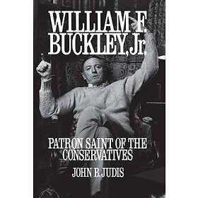 John B Judis: William F. Buckley, Jr.