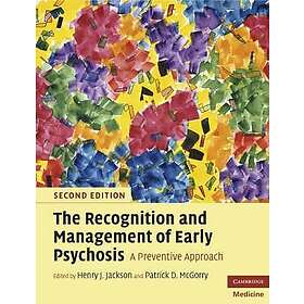 Henry J Jackson: The Recognition and Management of Early Psychosis