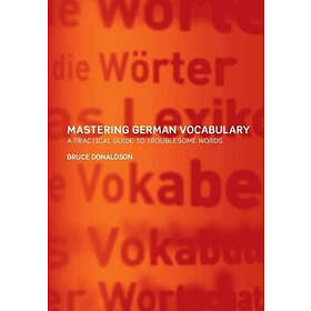 Bruce Donaldson: Mastering German Vocabulary
