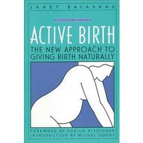 Janet Balaskas: Active Birth