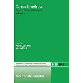 Anke Ludeling, Merja Kytoe: Corpus Linguistics. Volume 2