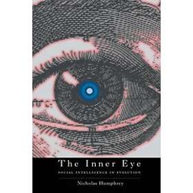 Nicholas Humphrey: The Inner Eye