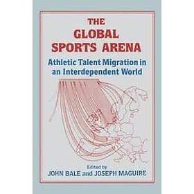 John Bale, Joseph Maguire: The Global Sports Arena