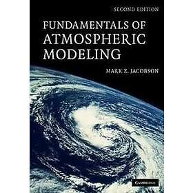 Mark Z Jacobson: Fundamentals of Atmospheric Modeling